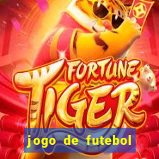 jogo de futebol com dinheiro infinito